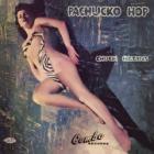 Pachuko Hop di Chuck Higgins - CD Pachuko Hop di Chuck Higgins - CD