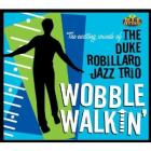 Wobble Walkin' di Duke Robillard - CD