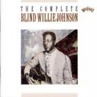The Complete Blind Willie Johnson di Blind Willie Johnson - CD