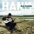 Old_School_New_Rules-Hank_Williams_Jr.