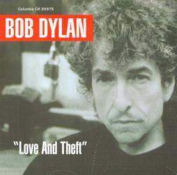 Love And Theft di Bob Dylan - CD Love And Theft di Bob Dylan - CD