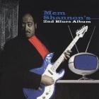 2nd Blues Album  di Mem Shannon - CD