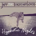 Hypnotic_Nights-Jeff_The_Brotherhood
