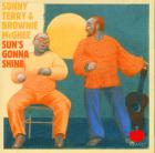 Sun's Gonna Shine  di Brownie McGhee,Sonny Terry - CD