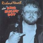 Richard Newell Aka King Biscuit Boy  di King Biscuit Boy - CD
