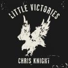 Little Victories di Chris Knight - CD Little Victories di Chris Knight - CD