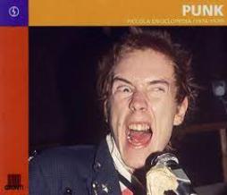 Punk Piccola Enciclopedia 1974/1979 di Gugliemi Federico (cura) - libri Punk Piccola Enciclopedia 1974/1979 di Gugliemi Federico (cura) - libri