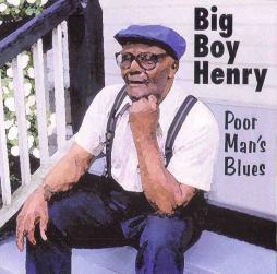 Poor Man's Blues di Big Boy Henry - CD