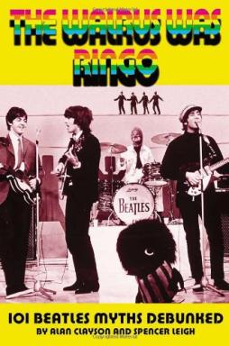 Ringo The Walrus Was Ringo  di Clayson Alan - libri