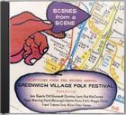 Selections From Greenwich Village Folk Fest.  di Scenes From A Scene - CD