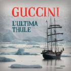 L'Ultima Thule  di Francesco Guccini - CD