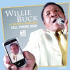 Cell Phone Man di Willie Buck - CD Cell Phone Man di Willie Buck - CD