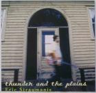 Thunder And The Plains  di Eric Straumanis - CD