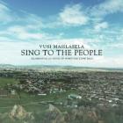 Sing To The People di Vusi Mahlasela - CD Sing To The People di Vusi Mahlasela - CD