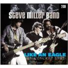 Like An Eagle / Live 1991  di Steve Miller Band - CD