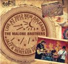 Live At 2012 New Orleans Jazz & Heritage Festival di The Malone Brothers - CD