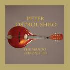 The Mando Chronicles  di Peter Ostroushko - CD