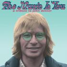 Music Is You: A Tribute To John Denver di Music Is You : A Tribute To John Denver - CD