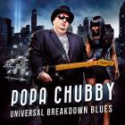 Universal Blues Breakdown di Popa Chubby - CD