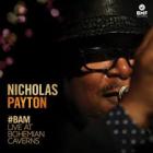 #BAM Live At Bohemian Caverns di Nicholas Payton - CD #BAM Live At Bohemian Caverns di Nicholas Payton - CD
