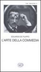 Arte Della Commedia di De Filippo Eduardo - libri