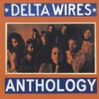 Anthology_-Delta_Wires_