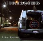 14_&_Nowhere_-Pat_Todd_&_The_Rankoutsiders_