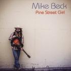 Pine Street Girl  di Mike Beck - CD