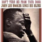 Don't_Turn_Me_From_Your_Door-John_Lee_Hooker
