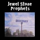 Jewel_Stone_Prophets_-Jewel_Stone_Prophets_