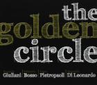 The Golden Circle di The Golden Circle - CD The Golden Circle di The Golden Circle - CD