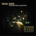 Oye!!! di Miguel Zenon - CD