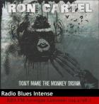Don't Make The Monkey Drunk  di Ron Cartel - CD