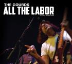 All The Labor di Gourds - CD All The Labor di Gourds - CD