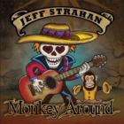 Monkey Around  di Jeff Strahan - CD