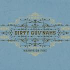 Hearts On Fire di The Dirty Guv'Nahs - CD Hearts On Fire di The Dirty Guv'Nahs - CD
