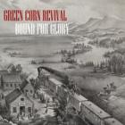 Bound For Glory di Green Corn Revival - CD Bound For Glory di Green Corn Revival - CD