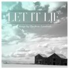 Let_It_Lie_-The_Bros._Landreth_