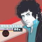 A Tribute To Bob Dylan In The 80's: Volume One  di Bob Dylan Etc . - LP