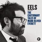 Perform_The_Cautionary_Tales_Of_Mark_Oliver_Everett__-Eels
