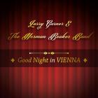 Good Night In Vienna di Larry Garner - CD Good Night In Vienna di Larry Garner - CD