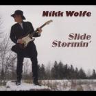 Slide Stormin' di Nikk Wolfe - CD Slide Stormin' di Nikk Wolfe - CD