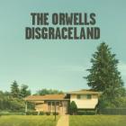 Disgraceland  di The Orwells - CD