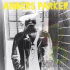 There's A Blue Bird In My Heart di Anders Parker - CD There's A Blue Bird In My Heart di Anders Parker - CD