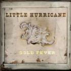 Gold Fever di Little Hurricane - CD Gold Fever di Little Hurricane - CD