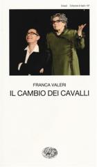Cambio_Dei_Cavalli_(il)_-Valeri_Franca
