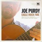 Eagle Rock Fire  di Joe Purdy - CD