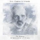 The Breeze (An Appreciation Of JJ Cale) di Eric Clapton & Friends - CD The Breeze (An Appreciation Of JJ Cale) di Eric Clapton & Friends - CD