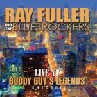 Live_At_Buddy_Guys_Legends__-Ray_Fuller_And_The_Bluesrockers