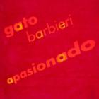 Apasionado-Gato_Barbieri